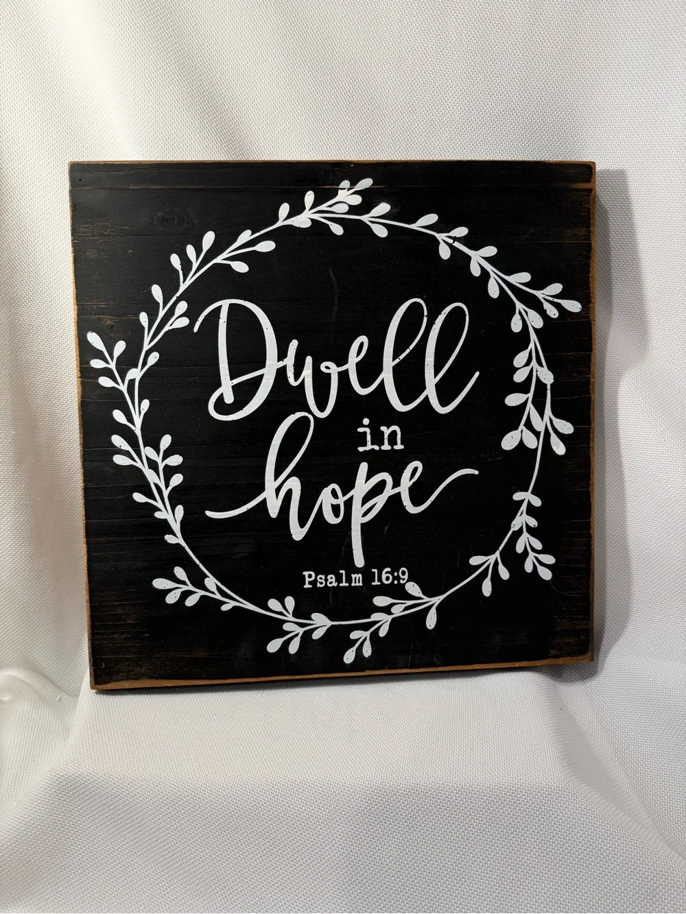 Wall Sign Christian “ Dwell in Hope”. Psalm 16: 9 rustic wood
